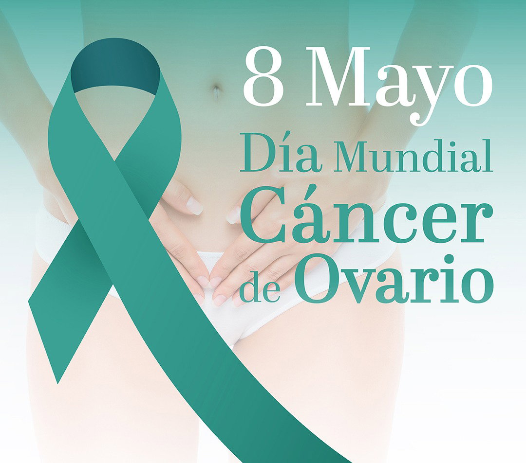 Día Mundial del Cáncer de Ovario.