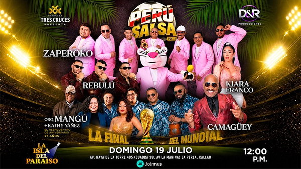 Final del Mundial 2026 en el Callao: a qué hora inicia Perú Salsa Vol. 1 y dónde ver a Camagüey, Zaperoko, Orquesta Internacional Magú y Kiara Franco