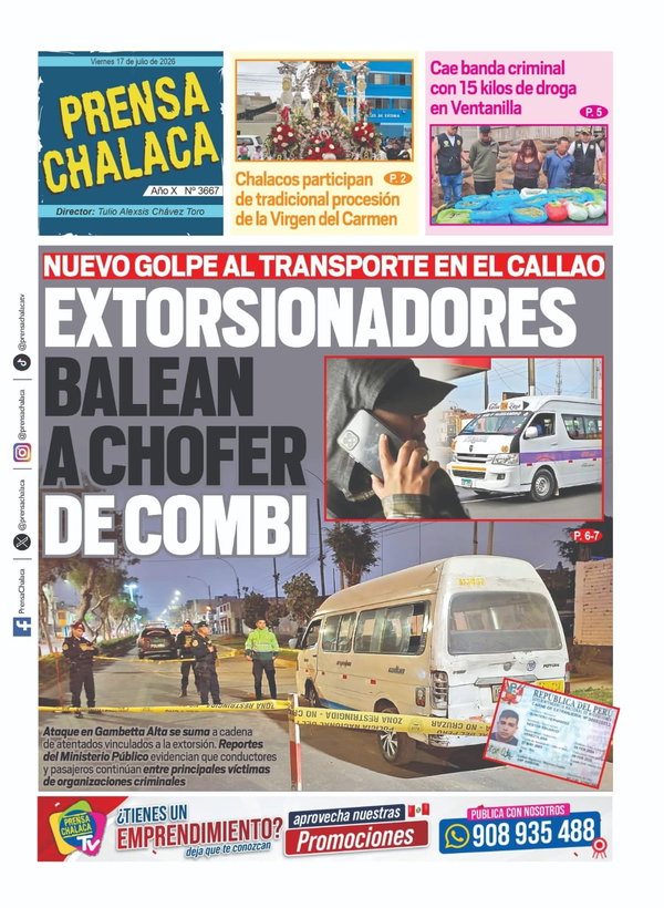 Portada de Extorsionadores balean a chofer de combi, 17 de julio 2026